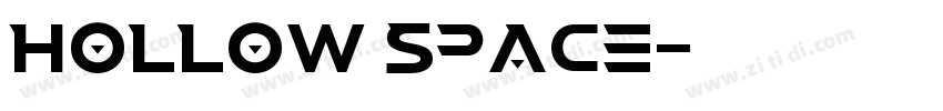 Hollow Space字体转换